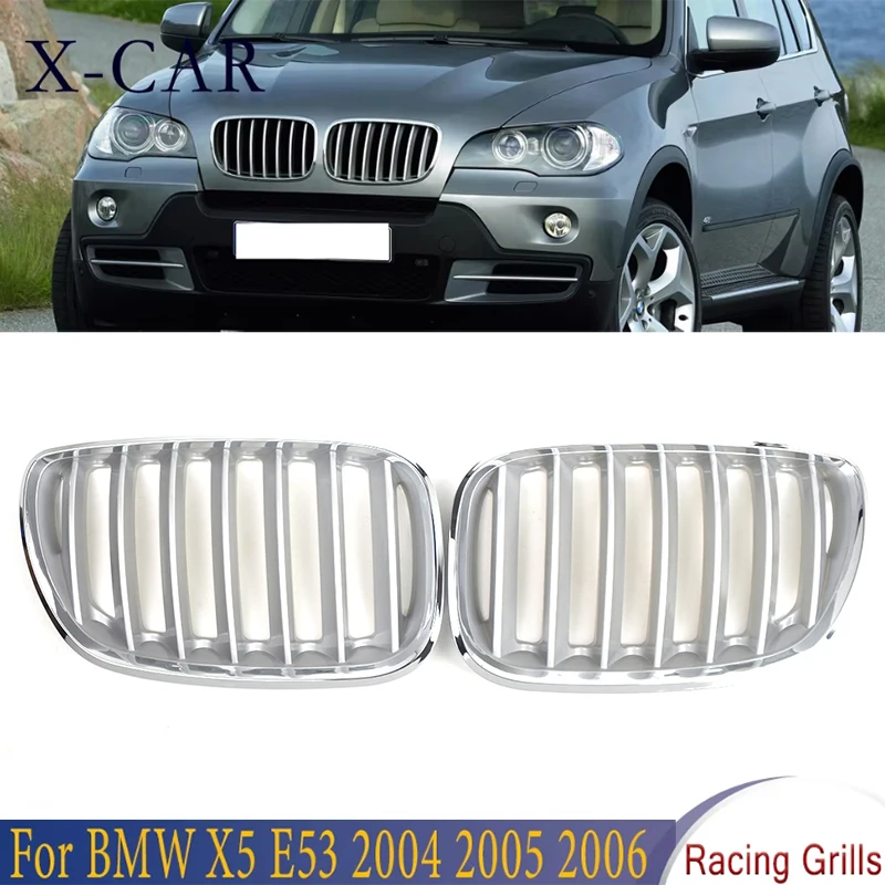 

X-CAR 1Pair Chrome Front Hood Kidney Grills Grille Front Bumper Grille Racing Grills Car Styling For BMW X5 E53 2004 2005 2006