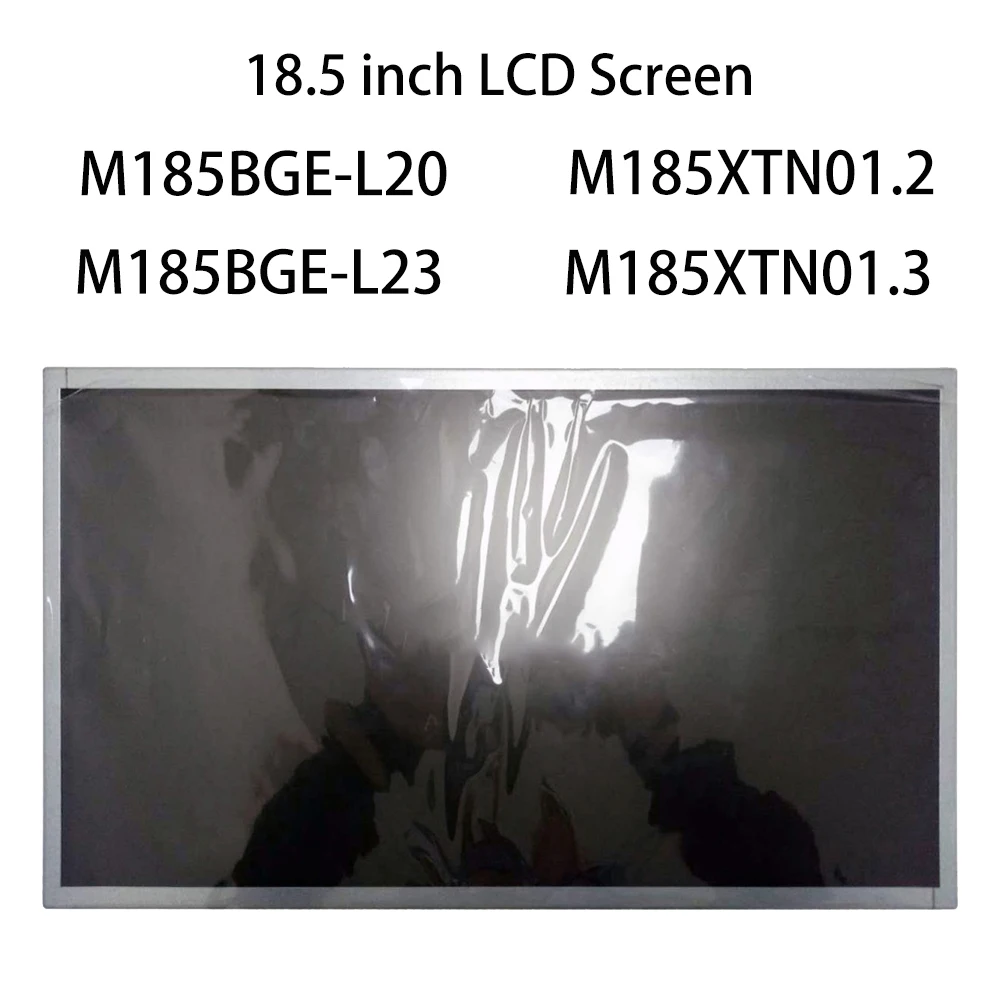 

18.50 Inch LCD Monitor M185BGE-L23 M185bge-l20 M185xtn01.2 M185XTN01.3 LCD Screen Display All-in-one For LG