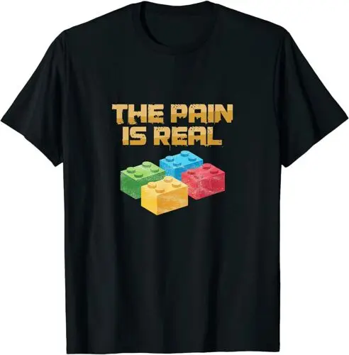 Funny Building Blocks Bricks Builder Pain Is Real Gift T-Shirt