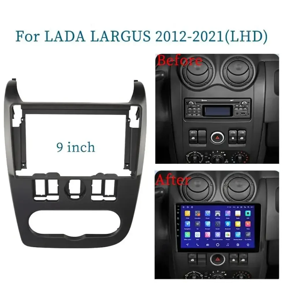 9 inch Panel Car Radio DVD Player Fascias Frame for Lada Largus 2012-2021 Dash Kit Console Bezel Adapter Plate Trim Cover Audio