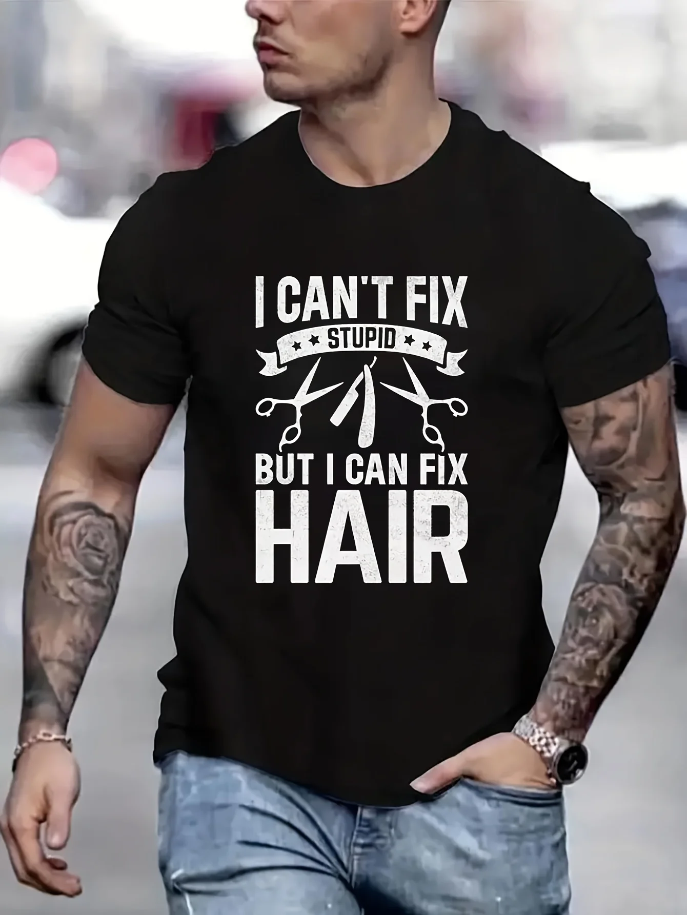 

I Can't Fix Stupid But I Can Fix Hair" Clothes Men Funny T-Shirt For Men Man T-Shirts Clothes Men Printed T-Shirt B5022323