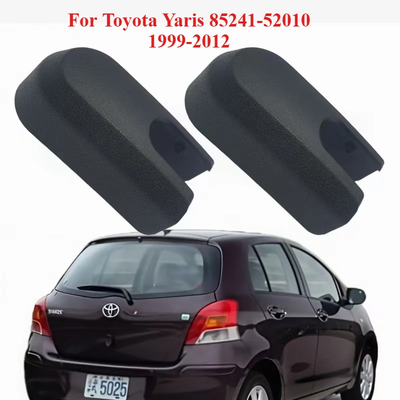 2 pçs peças de limpador de pára-brisas do carro tampa do braço do limpador traseiro para toyota yaris 85241-52010 acessórios do braço do limpador traseiro do carro 99-12