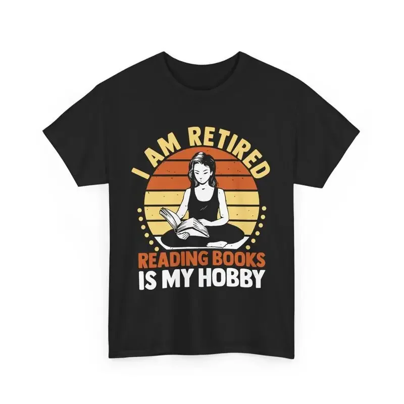 Retro Bookworm Retiree I Am Retired Reading Books Is My Job T Shirt