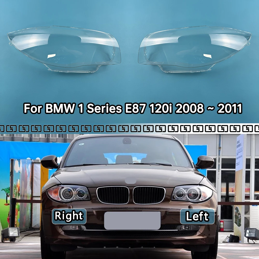 

For BMW 1 Series E87 120i 2008 2009 2010 2011 Lamp Shade Headlamp Shell Transparent Lampshade Headlight Cover Lens Plexiglass