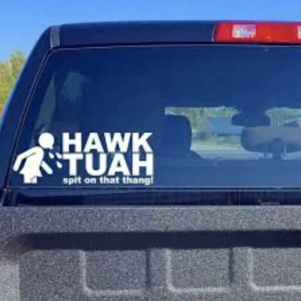 Hawk Tuah Spit On That Thing Funny Creative Car Sticker Decoration