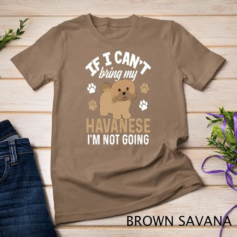 Havanese Shirt Dog Owner Casual Tee Havanese Dog Breed Tee Unisex T-shirt