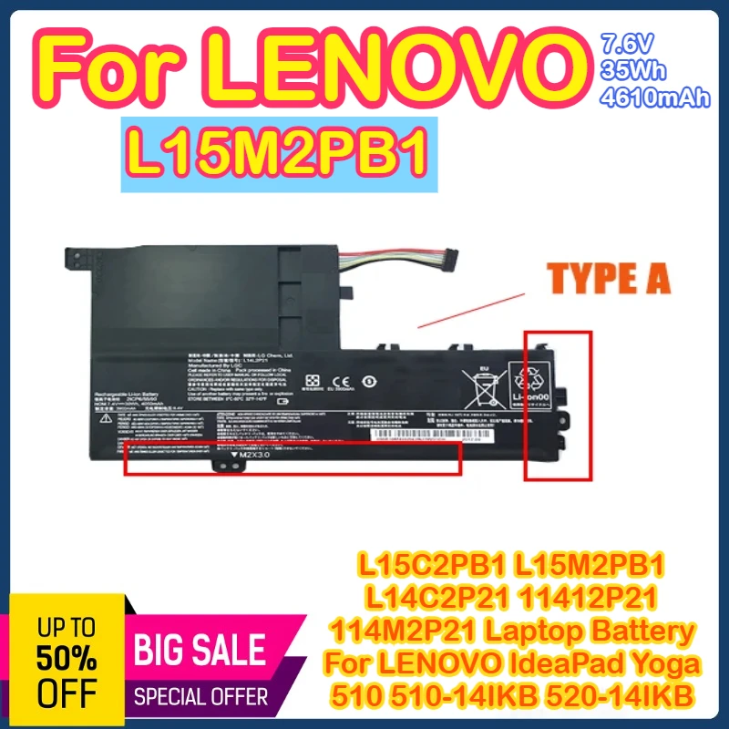 

L15C2PB1 L15L2PB1 L15M2PB1 L14M2P21 L14C2P21 L14L2P21 Laptop Battery For LENOVO IdeaPad Yoga 510 510-14IKB 520-14IKB