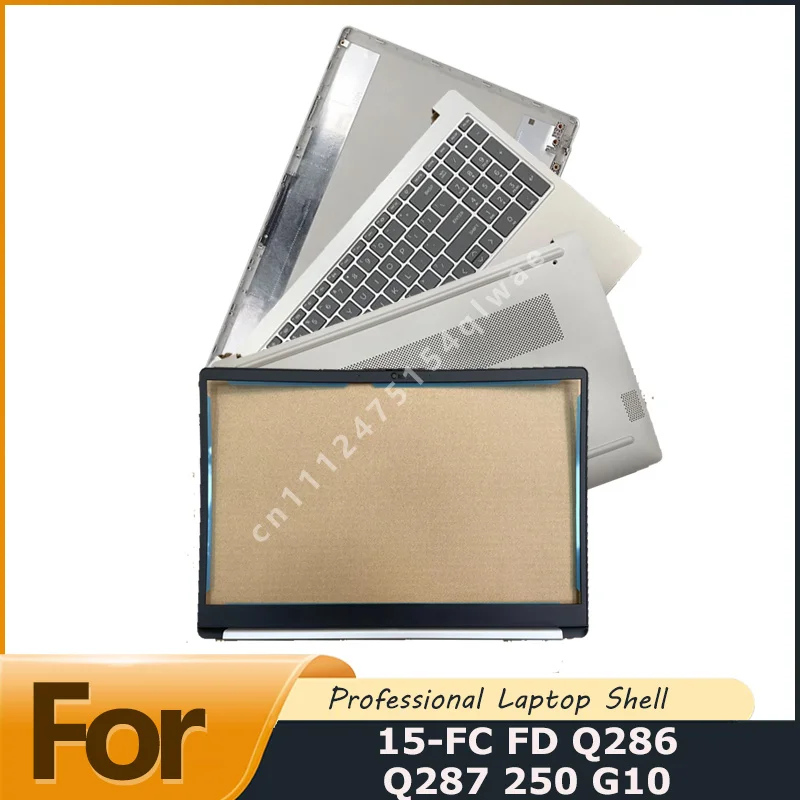 New  Laptop Screen Back Cover Bezel backlight keyboard Palmrest Bottom Replacement For 15-FC 15-FD Q286 Q287 250 G10