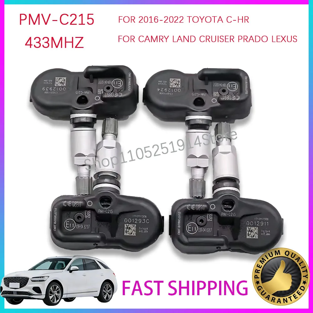 NEW 1/4PCS 433MHz FOR 2016-2022 TOYOTA C-HR CAMRY LAND CRUISER PRADO LEXUS PMV-C215 TIRE PRESSURE SENSOR TPMS 42607-48020