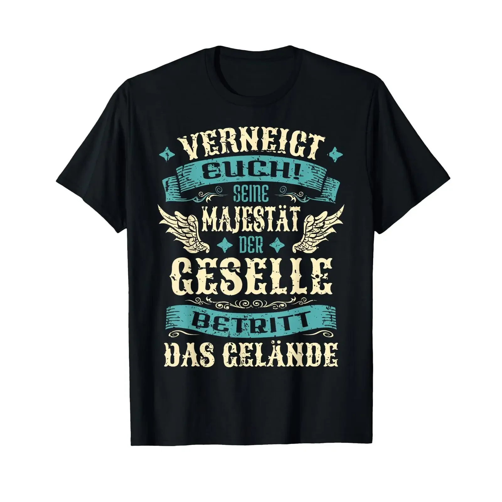 Men's T Shirt with German Text Verneigt Euch Seine Majestät Der Geselle Language black vintage Washed designer clothes