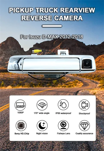 Imagen 2 del producto Para Isuzu d-max Dmax 2012 2013 2014 2015 2016 -2018 cámara de marcha atrás de coche 1920*1080P AHD 170 ° Cámara de vehículo con manija de maletero de recogida