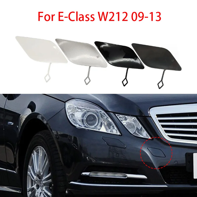 For Mercedes W212 Car Front Bumper Tow Hook Cover Cap Black For Benz E Class 2009-2013 E260 E300 E350 E400 2128850126