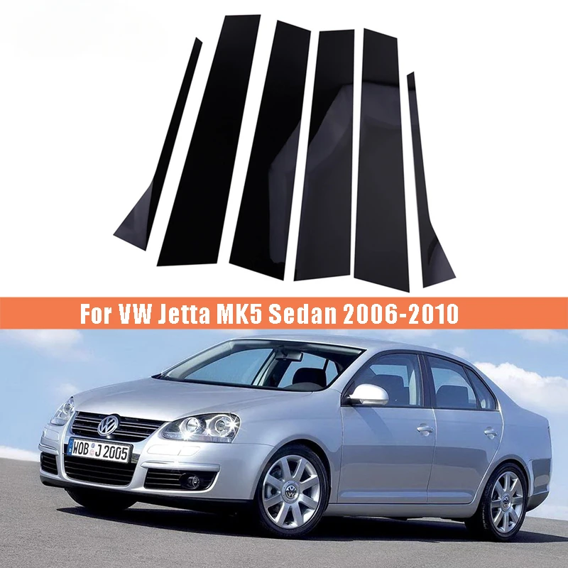 

6Pcs Car Door Window Pillar Posts Molding Trims Cover for VW Jetta MK5 Sedan 2006 2007 2008 2009 2010 Car Styling Accessories