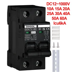 Solar Disconnect Switch DC1000V 2P DC Circuit Breaker Overload And Short Circuit protection  6KA  10A 20A 30A 40A 60A