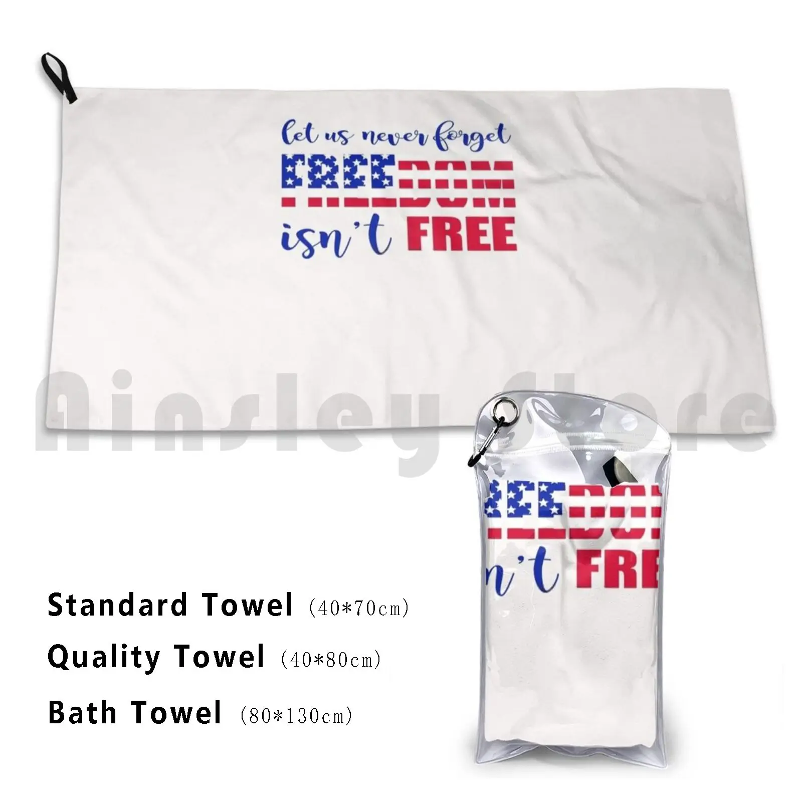 Let Us Never Forget Is Never Free Beach Towel Quick Dry Quality Towel Soldier Usa Verterans Day Veteran 4th