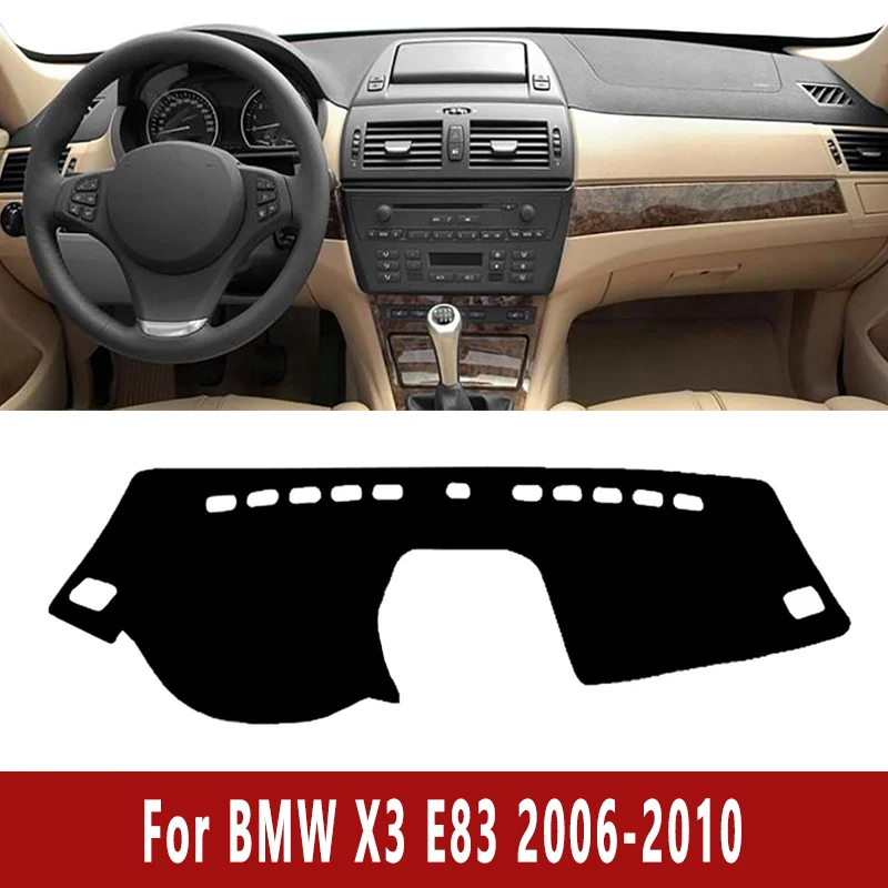 

Car Dashboard Mat Dash Cover Central Control Pad for BMW X3 E83 2006-2010 2007 2008 2009 Nonslip Cape Sunshade Accessories