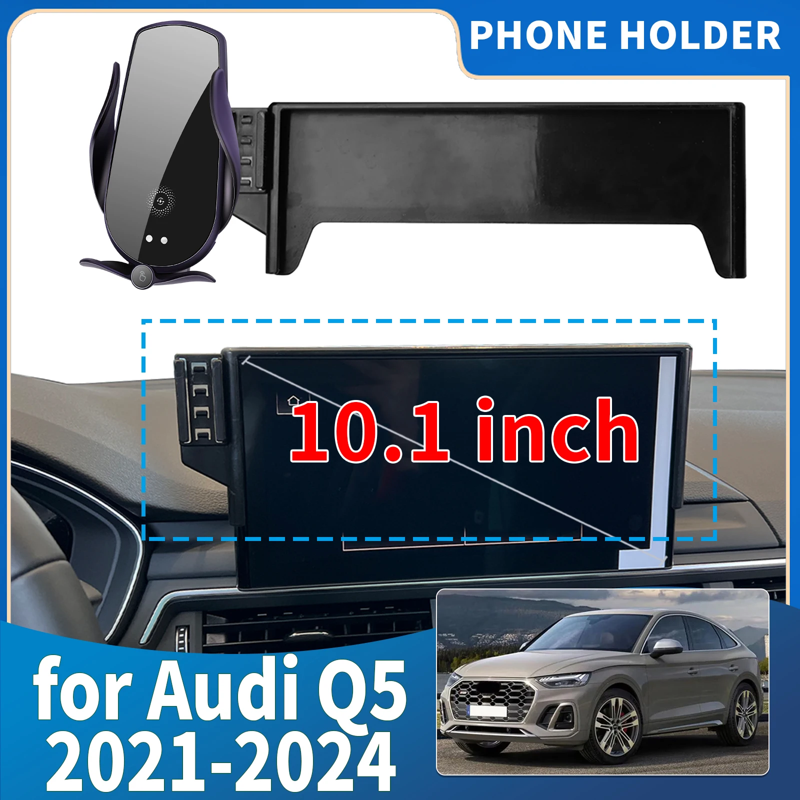 

fit for Audi Q5 2021 2022 2023 2024 10.1inch Integrated Screen Mount Phone Holder Mount Car accessoires