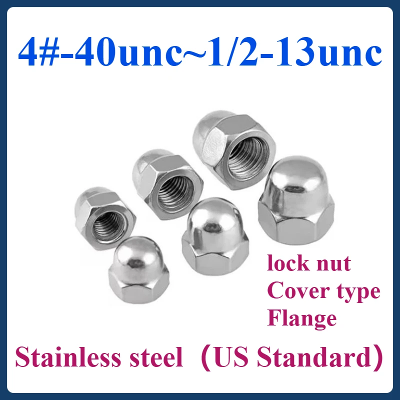 

304 American - standard locknuts /acorn nuts /flange nuts have qualified quality and good biting performance 4#-40unc-1/2-13unc