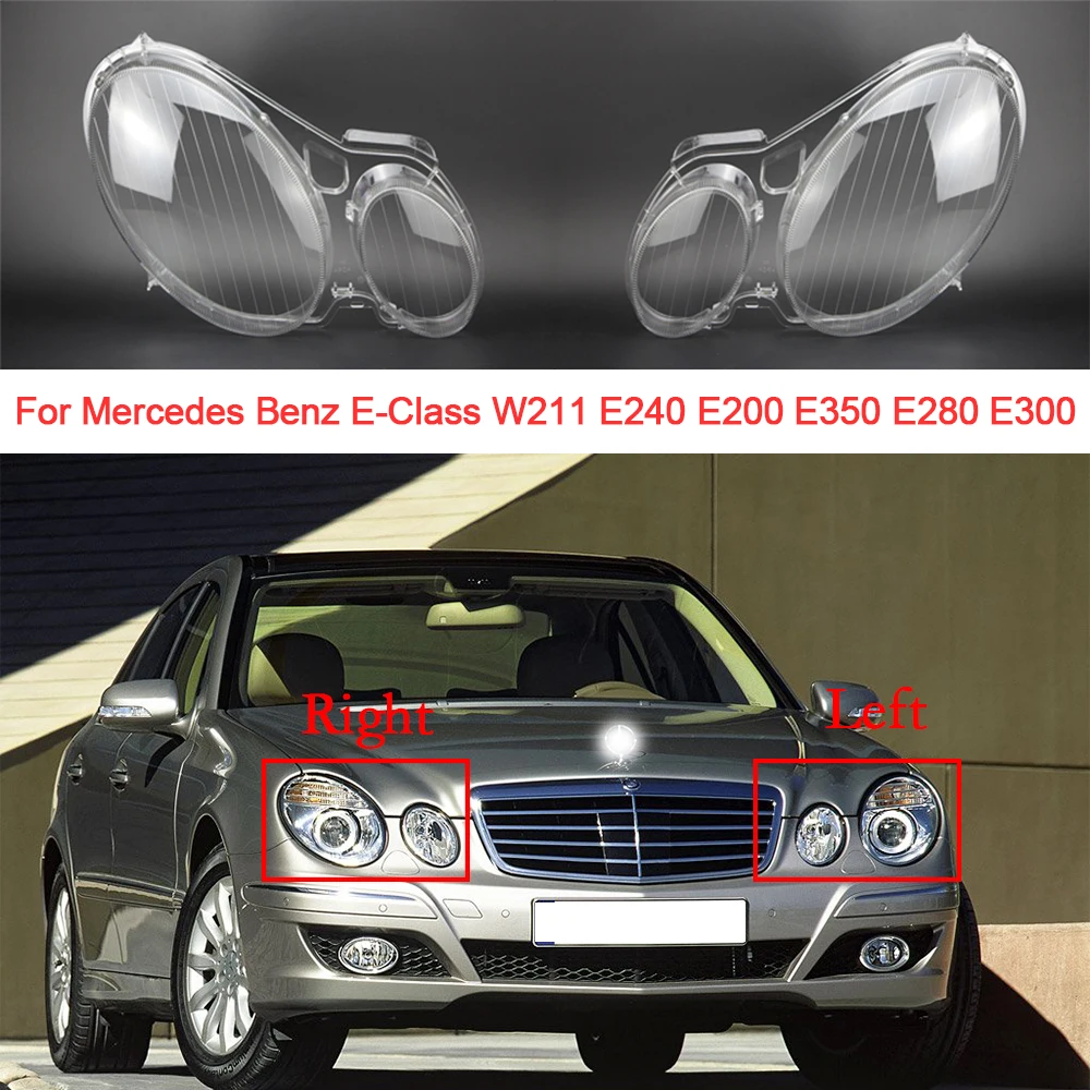 

Car Headlight Glass For Mercedes Benz E-Class W211 E240 E200 E350 E280 E300 Lens Cover Car Accessoires Lampshade Replacement