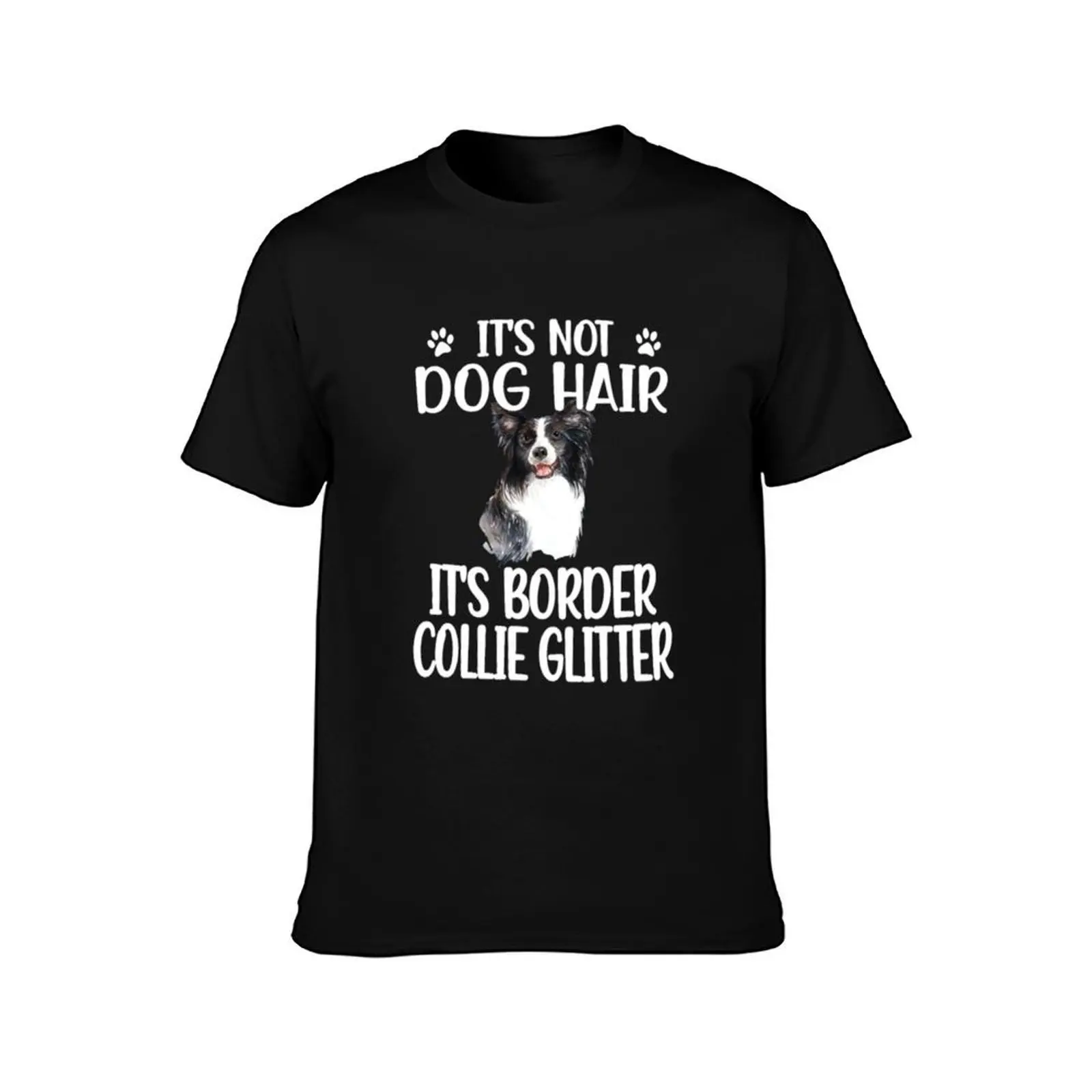 The border collie dog glitter therapy T-Shirt Anti-Fade Casual Tee Shirt T-Shirt