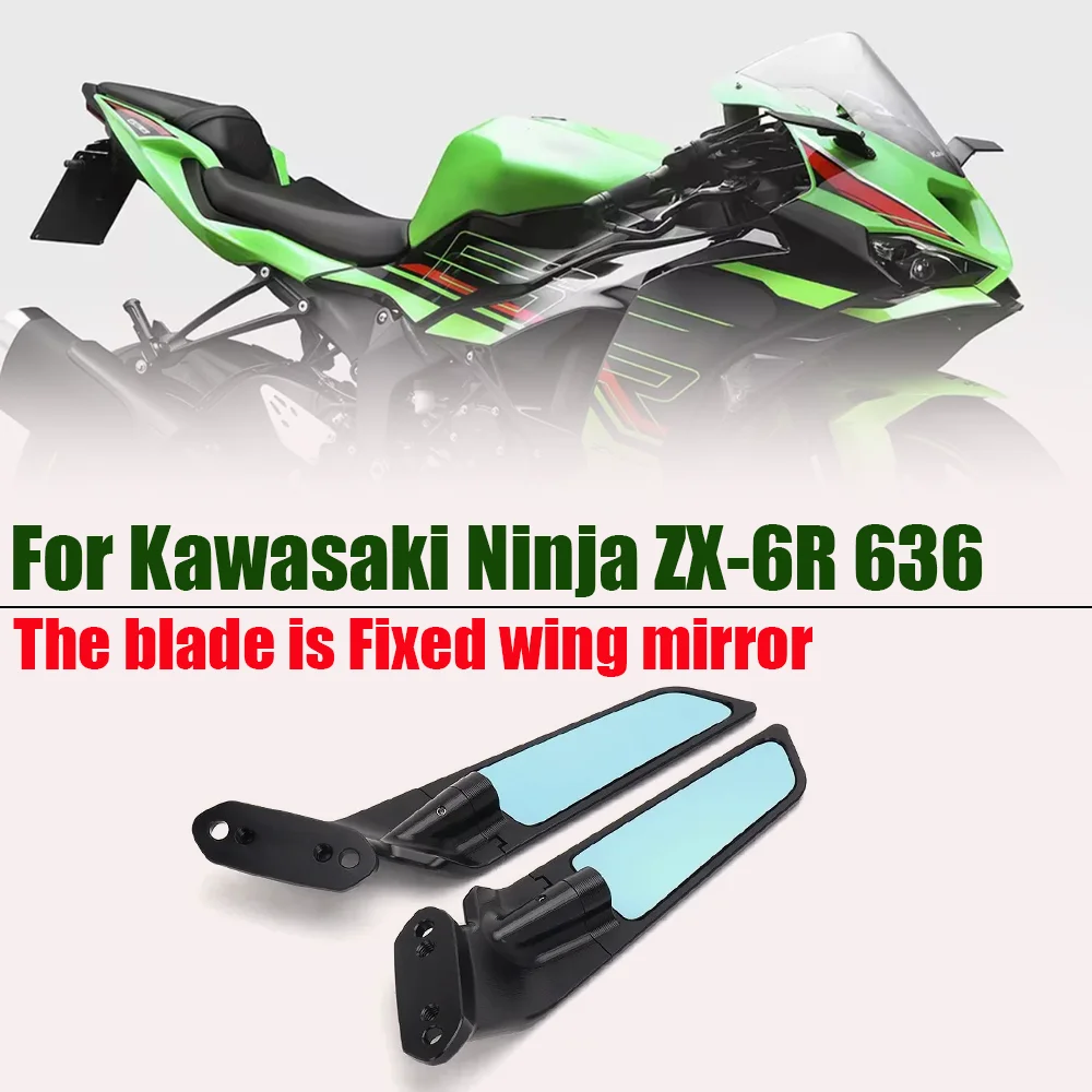 

2024 Ninja 636 ZX-6R Mirror For Kawasaki Ninja636 ZX-6R Accessories Ninja 636 ZX6R Motorcycle Rear View Side Mirror 2019-2024
