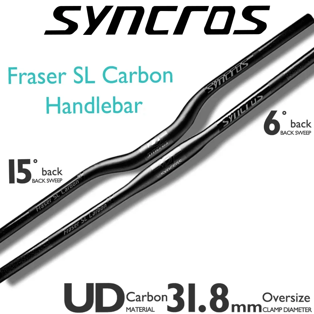 Syncros Full Carbon Fraser SL Handleba  Mountain Bicycle MTB Bike handlebar/Flat/Rise Clamp 31.8mm 660-740mm back sweep 6°/15°