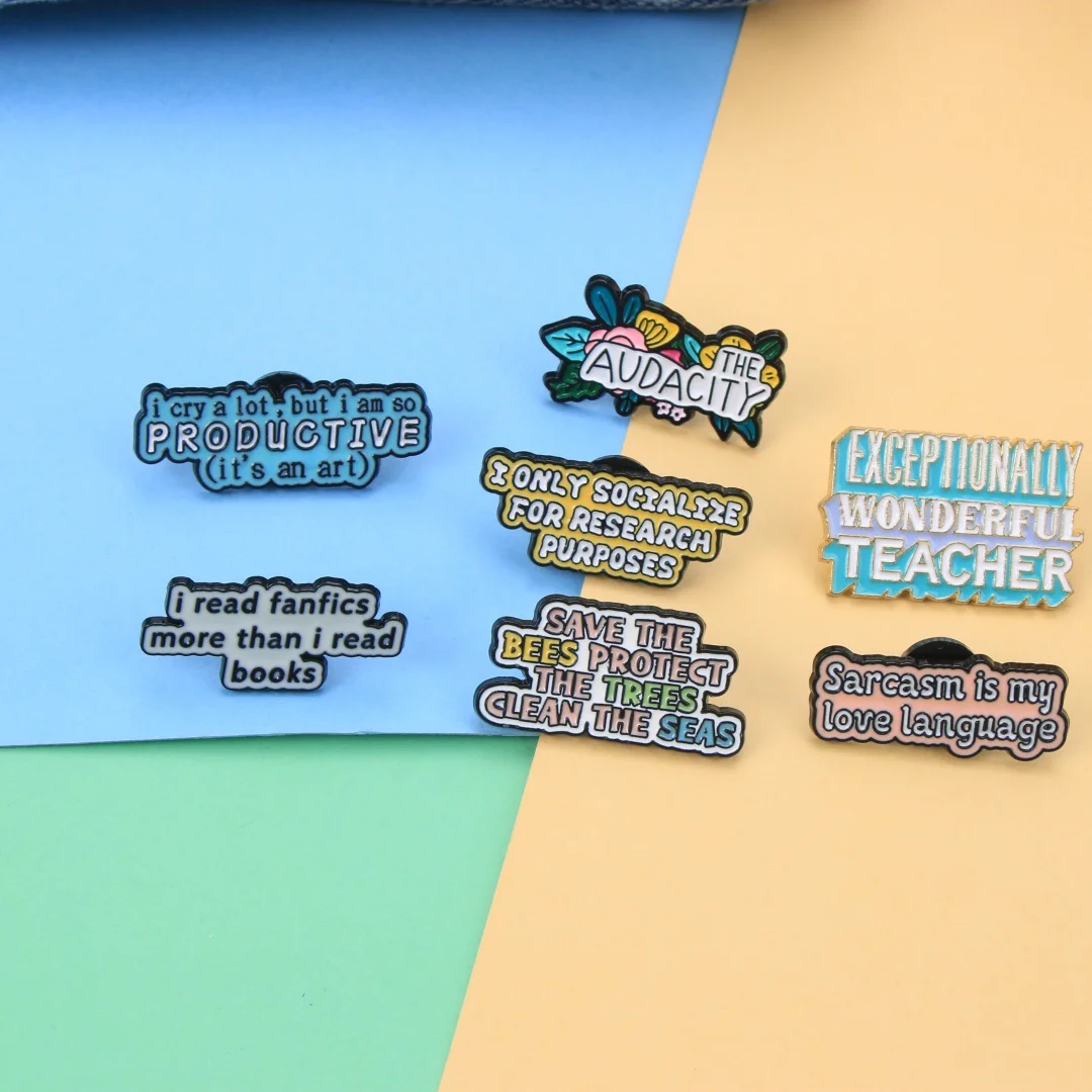 Sarcastic Inspirational Text Enamel Brooch Funny Quote Words Metal Lapel Pin Teacher Environmental Theme Bag Hat Decor Badge - view 6