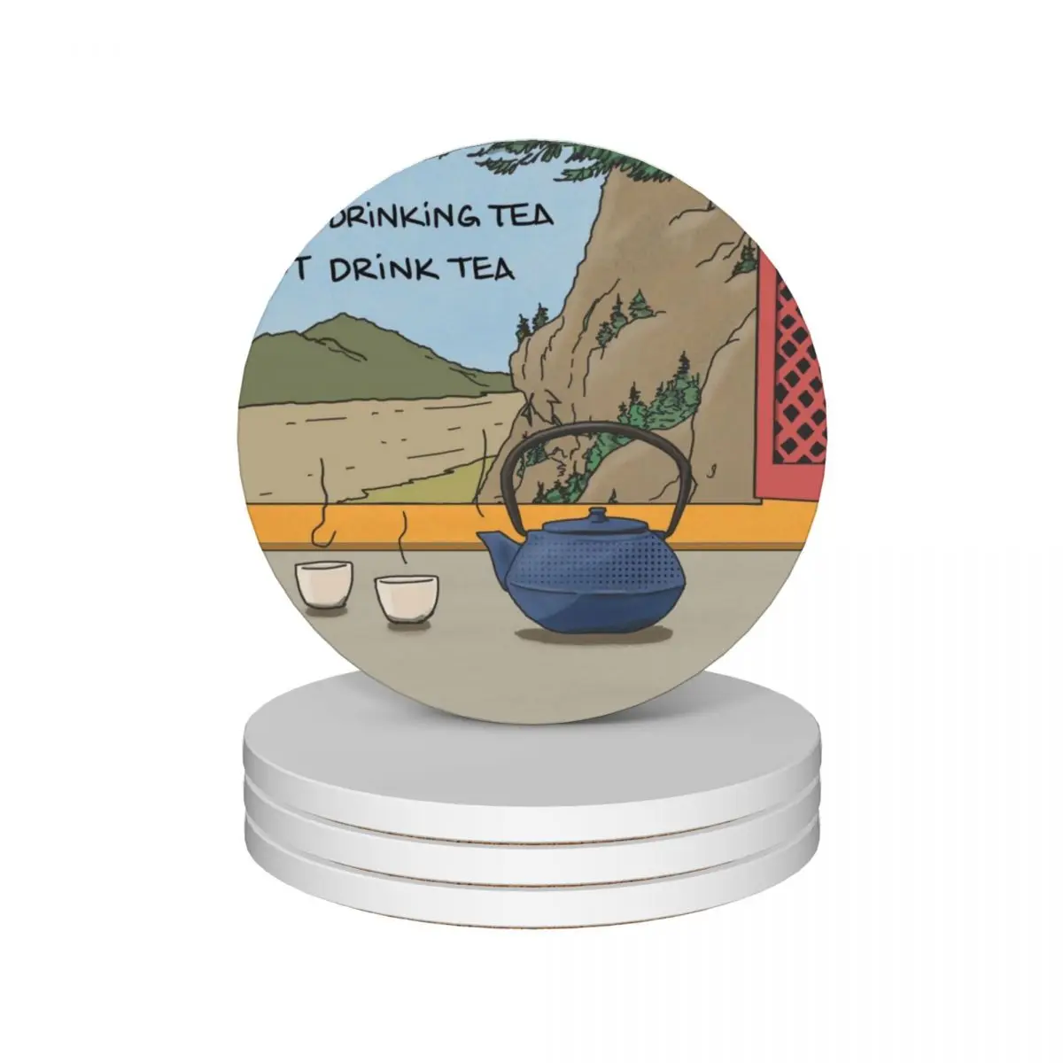 

When drinking tea, just drink tea Ceramic Coasters (Set of 4) personalize for cups set cute cup Coasters