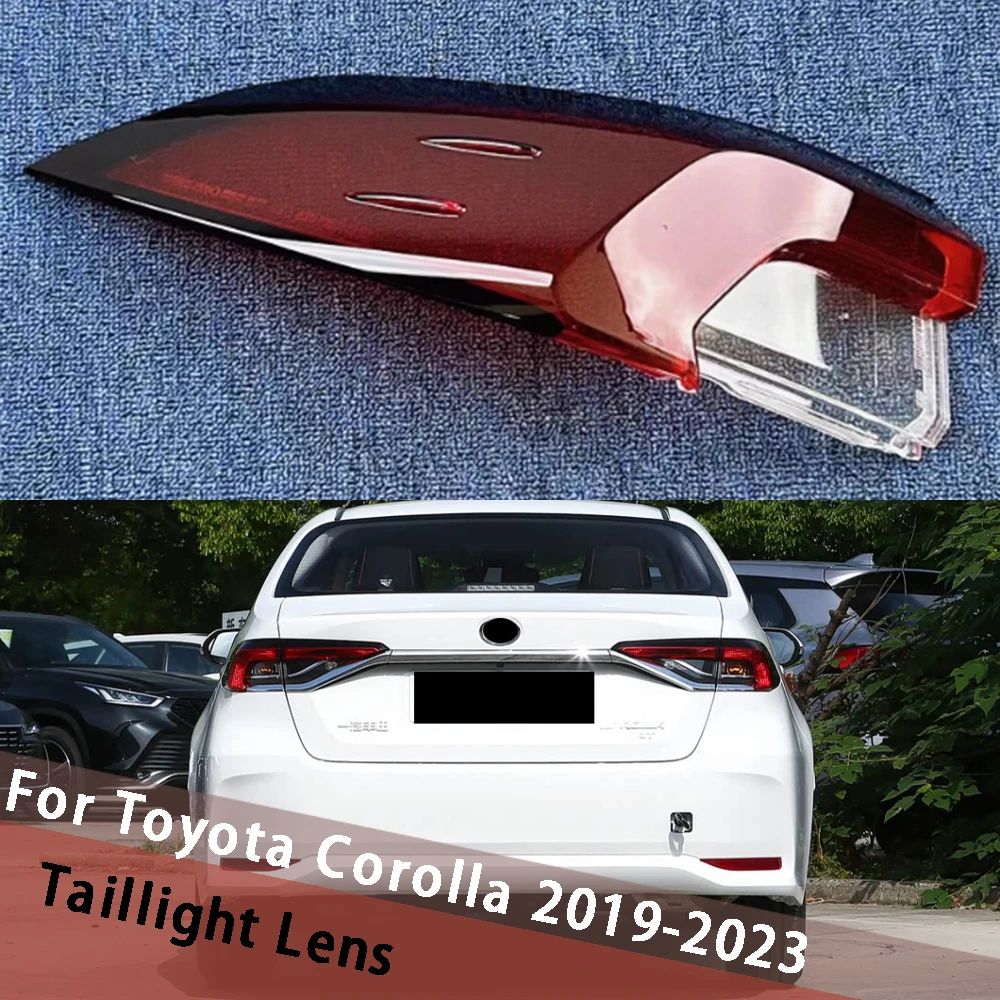 

For Toyota Corolla 2019-2023 Outside Car Taillamp Cover Taillight Shell Lens Replace Original Lampshade Rear Housing Lamp
