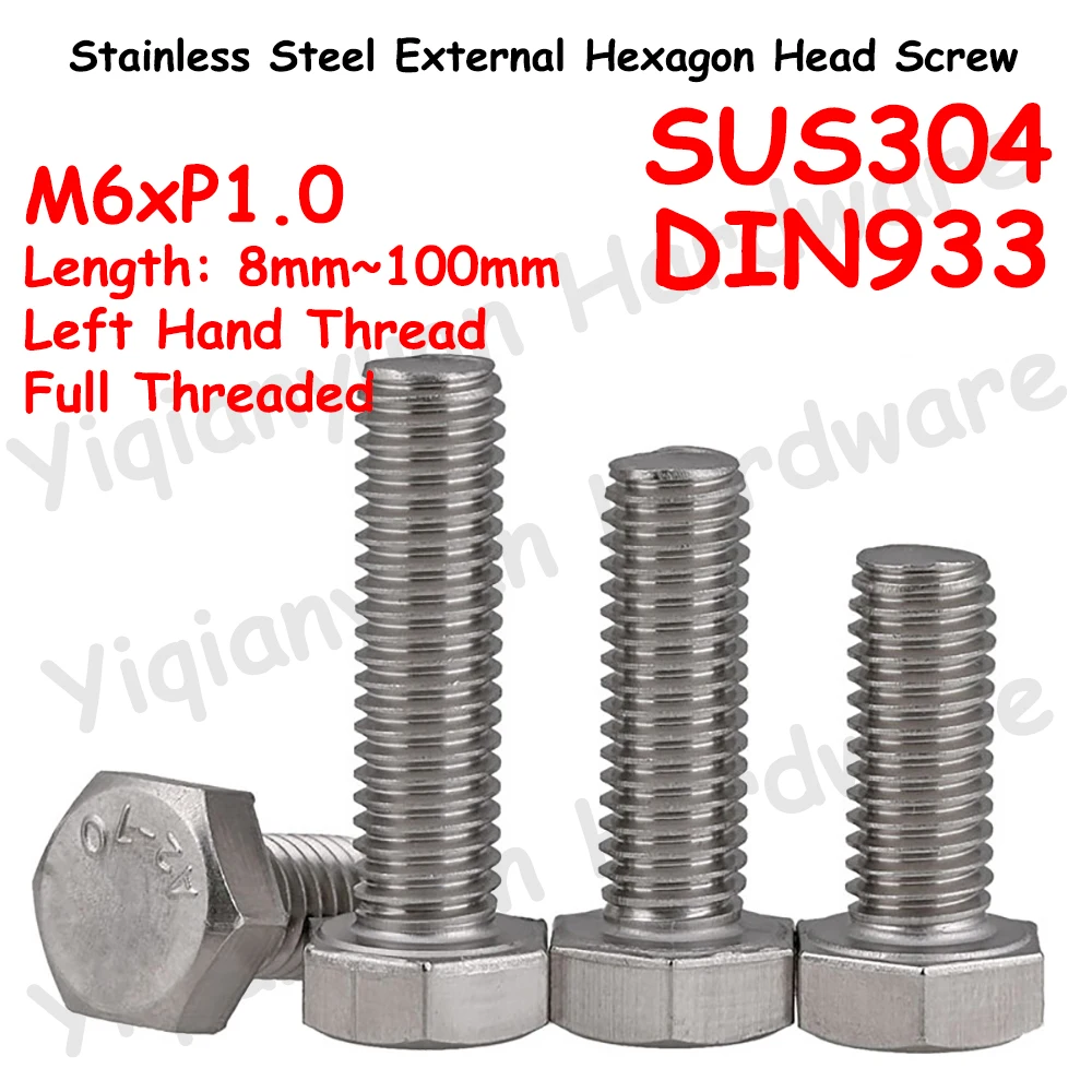 

Yiqianyuan M6xP1.0 Left Hand Thread DIN933 Hexagon Head Screw SUS304 Stainless Steel External Hexagon Head Bolts Full Threaded