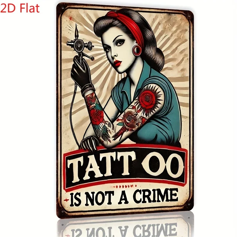 2D Flat Retro Tattoo Metal Wall Decoration 8.0X 12.0inch “Tattoos Are Not a Crime” Sign, Featuring a Striking Red Lipstick and Tattoo Design