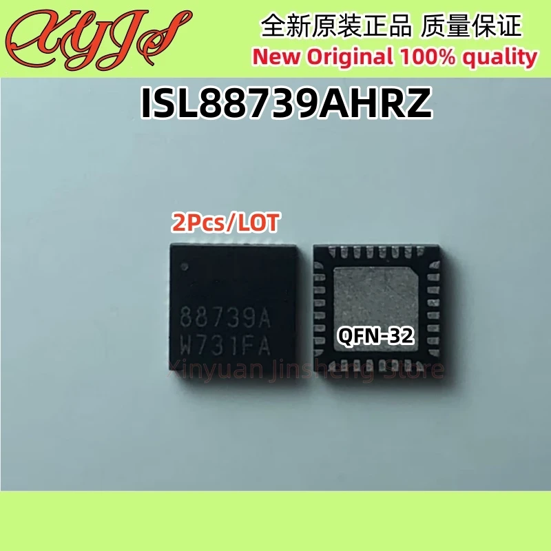 

2Pcs/LOT ISL88739AHRZ 88739A ISL88739AHRZ-T ISL88739A QFN-32 Battery management chip, battery charger Chip New 100% quality
