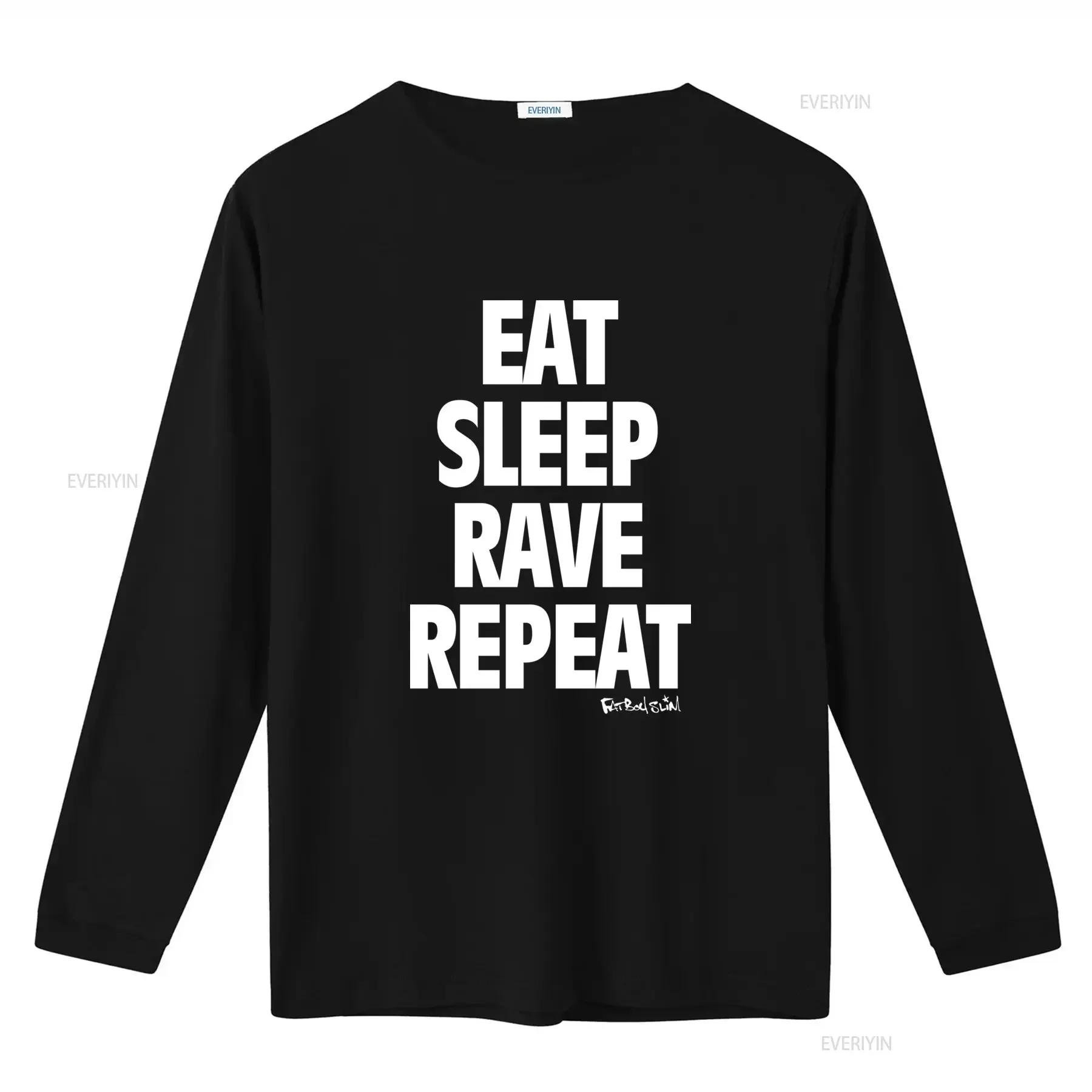 Fatboy Slim Eat Sleep Rave Repeat T Shirt for Men S 3X vintage Washed streetwear Versatile homme Unisex fashion Stretched