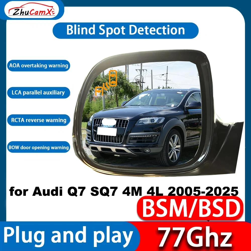 

for Audi Q7 SQ7 4M 4L 2005-2025 Blind Spot Detection Monitoring Warning Lane Assist System DSM Plug & Play 77GHz Radar Detector