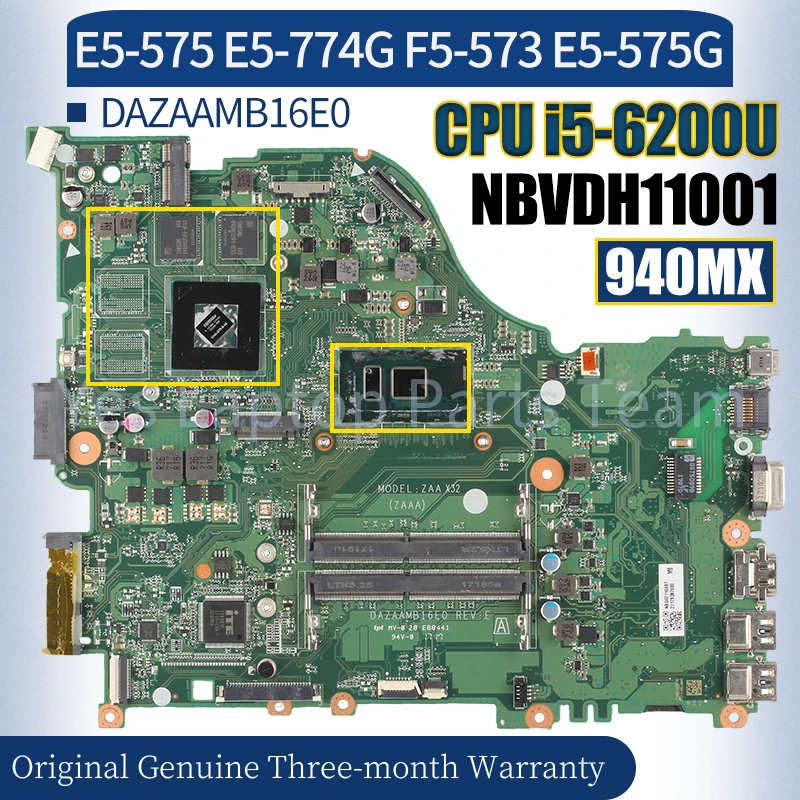 

DAZAAMB16E0 For Acer E5-575 E5-774G F5-573 E5-575G Laptop Mainboard NBVDH11001 i5-6200U 940MX fully Tested Notebook Motherboard