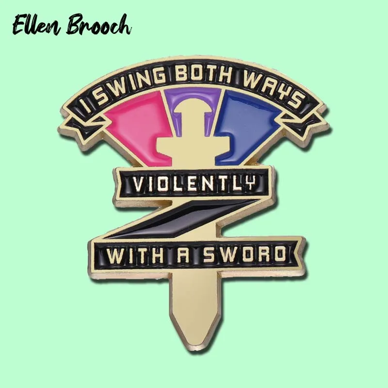 I Swing Both Ways Violently With A Sword Enamel Pin Funny LGBTQ Gay Bisexual Brooch Lapel Backpack Badge Pride Jewelry Gift