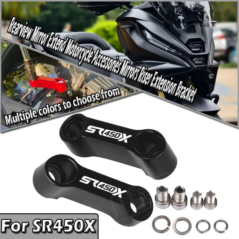 For VOGE SR450X SR 450X SR450 X SR450-X 10mm 8mm Rearview Mirror Extend Motorcycle Accessories Mirrors Riser Extension Bracket