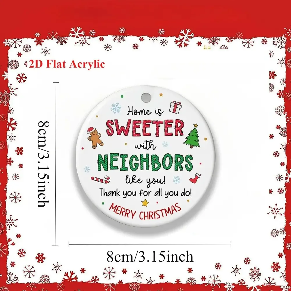 2D Flat Round Acrylic Christmas Neighbor Ornament - 