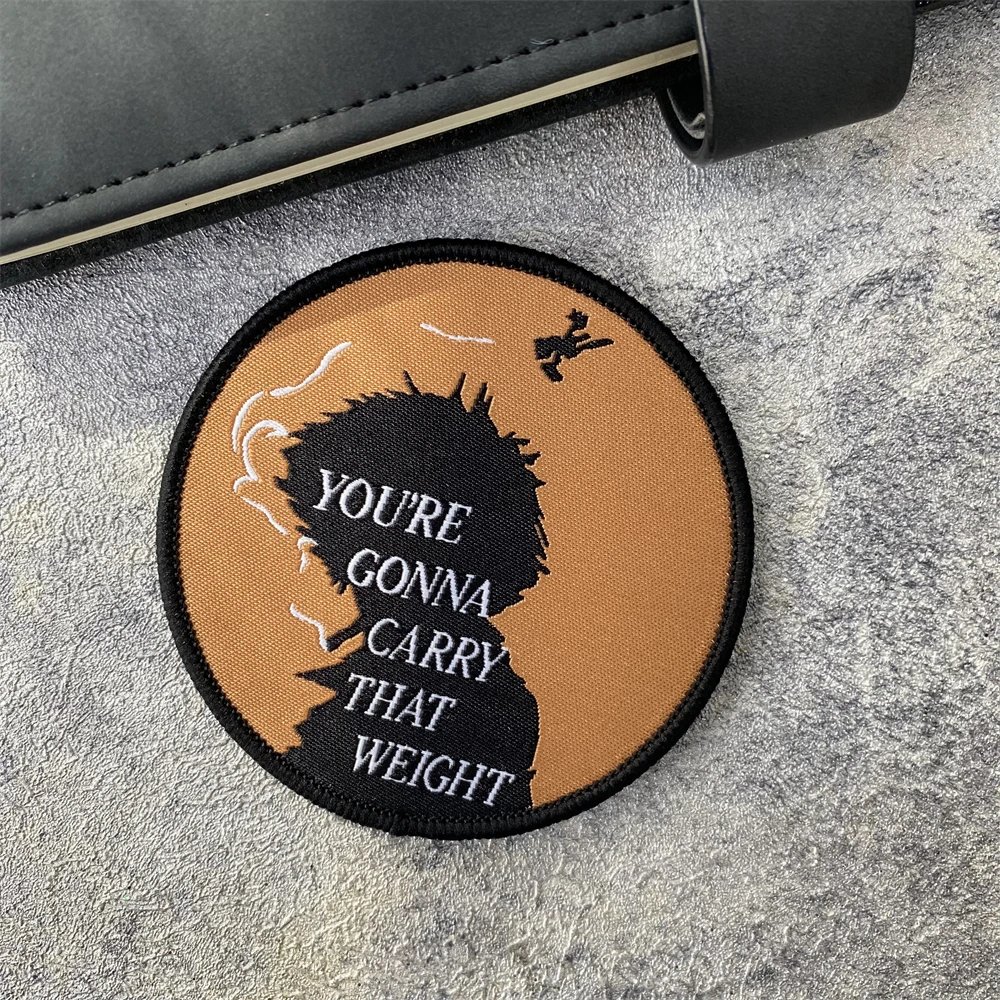 You're Gonna Carry That Weight Tactical Printed Patches Silhouette Morale Badge Hook and Loop Military Armband Backpack Stickers