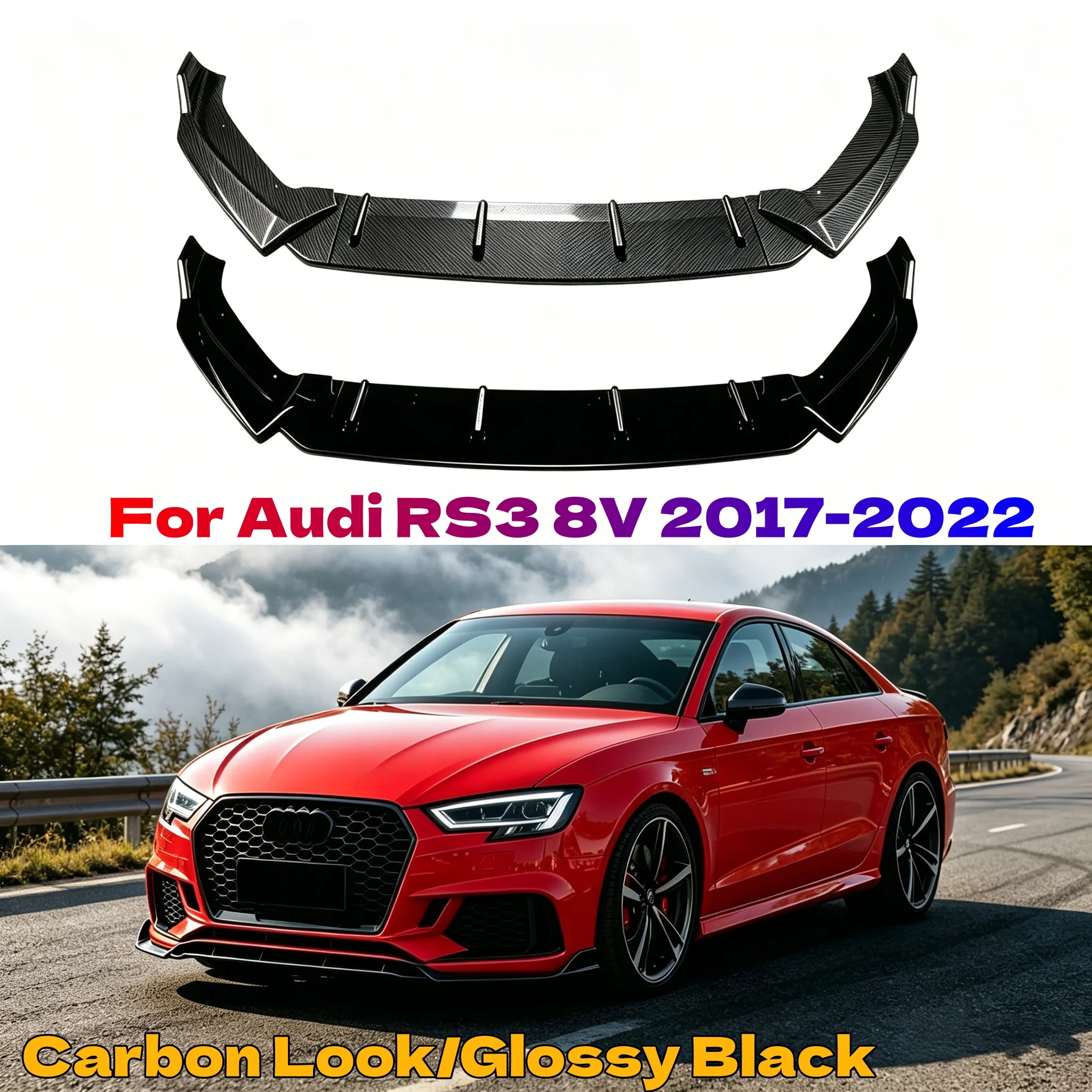 

Glossy Black/Carbon Look ABS Car Front Bumper Lip Spoiler Splitter Diffuser Blade For Audi RS3 8V 2017-2022 Bodykit