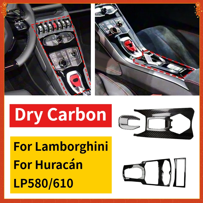 

Для Lamborghini Huracán LP580/LP610 настоящая сухая центральная консоль из углеродного волокна, крышка переключения передач, панель 2014-2021, модификация, часть