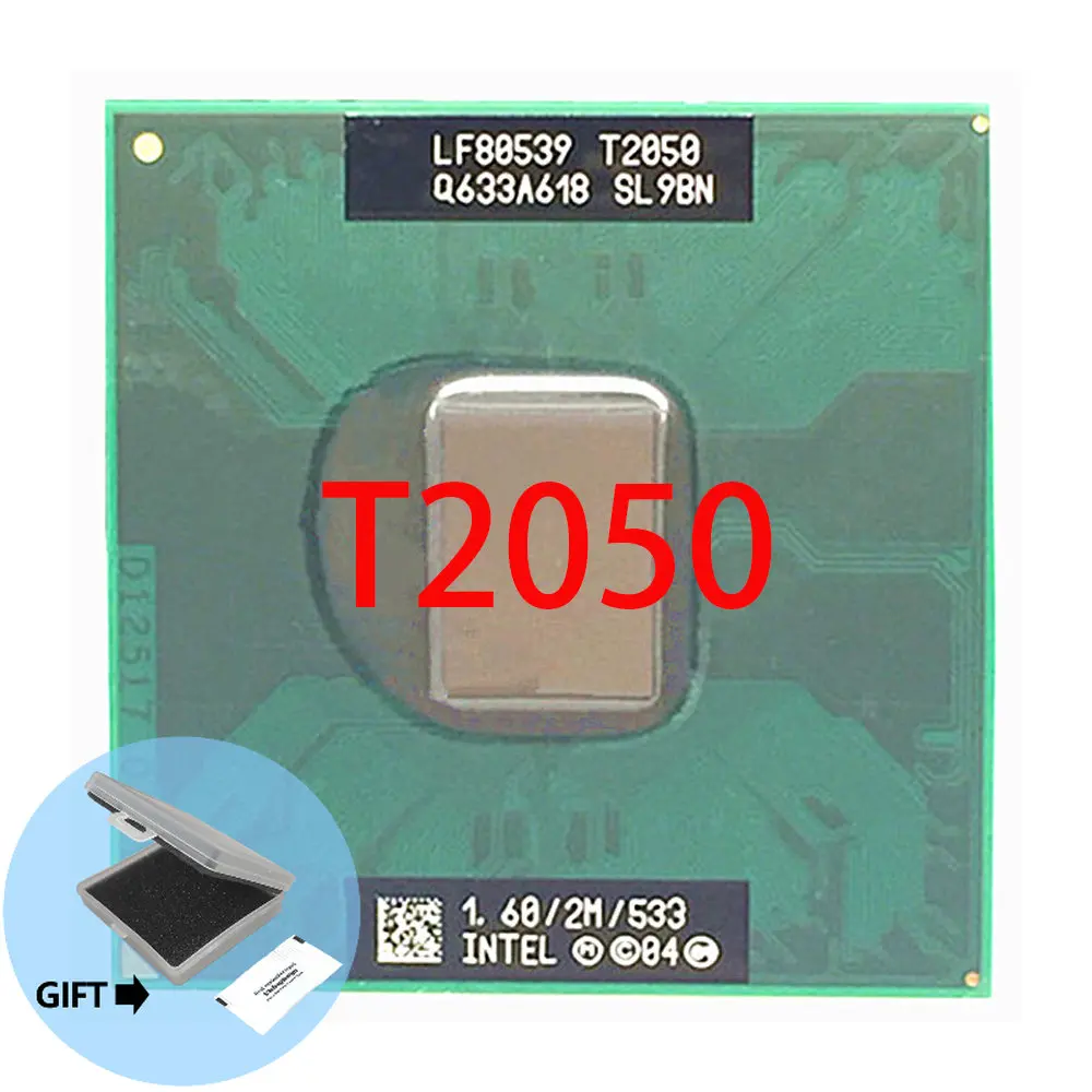 معالج وحدة المعالجة المركزية T2050 لأجهزة 945 2 متر كاش/1.6GHz/533/ثنائي النواة شحن مجاني لأجهزة الكمبيوتر المحمول Intel CPU Core 2 Duo المقبس 478