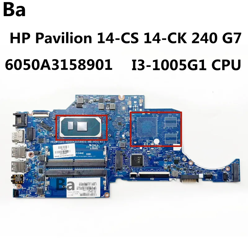 

Материнская плата для ноутбука HP Pavilion 14-CS 14-CK 240 G7 6050A3158901 с процессором Intel I3-1005G 1