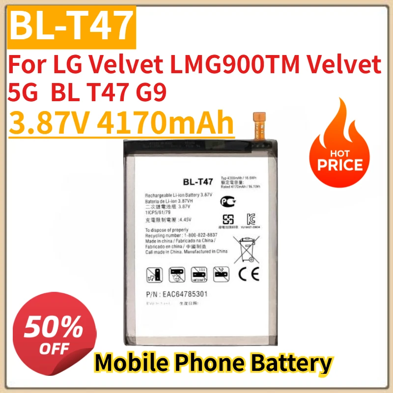 

High Quality New BL-T47 Mobile Phone Battery 3.87V 4170mAh For LG Velvet LMG900TM Velvet 5G BL T47 G9