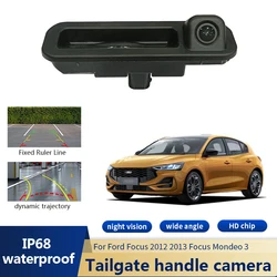 Special Car Rear View Camera For Ford Focus 2 3 2012 2013 Focus Mondeo 3 Trunk Handle Camera HD Night Vision Waterproof