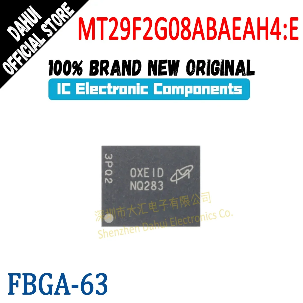 

MT29F2G08ABAEAH4:E Silk Screen NW312 FBGA-63 Memory Chip New Original