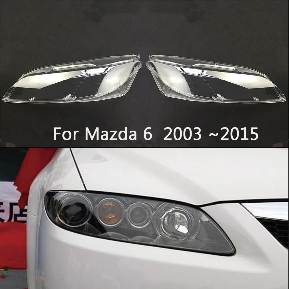 

HTTCCY For Mazda 6 2003 ~2015 Car Headlight Cover Lens Shell Lampcover Lampshade Headlamp housing