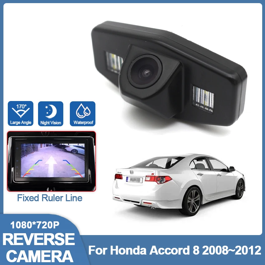 Full HD CCD Waterproof 1080*720 Fisheye 170 Degree Car Rear View Camera For Honda Accord Eighth generation 2008 2009 2010-2012