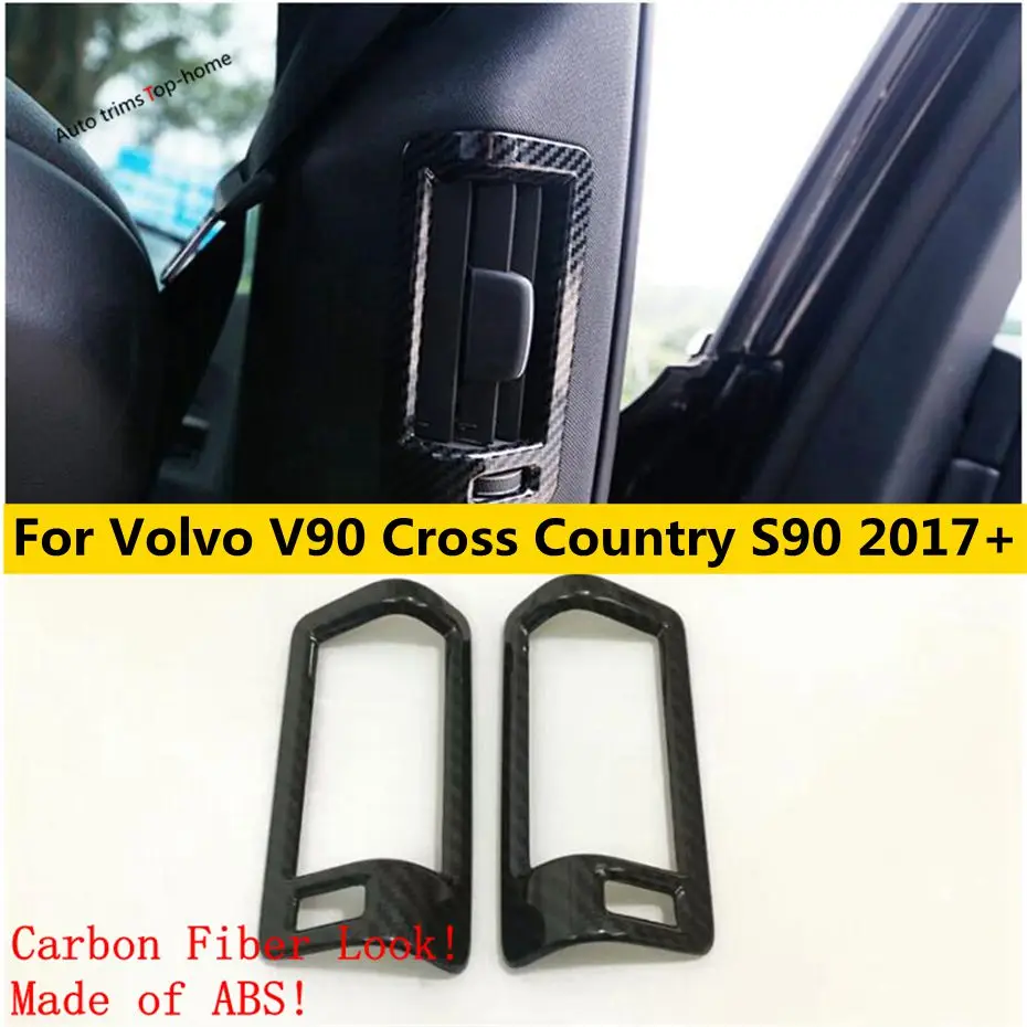 

ABS Pillar B Air Conditioner AC Outlet Vent Decor Frame Cover Trim For Volvo V90 Cross Country S90 2017 - 2019 Car Accessories