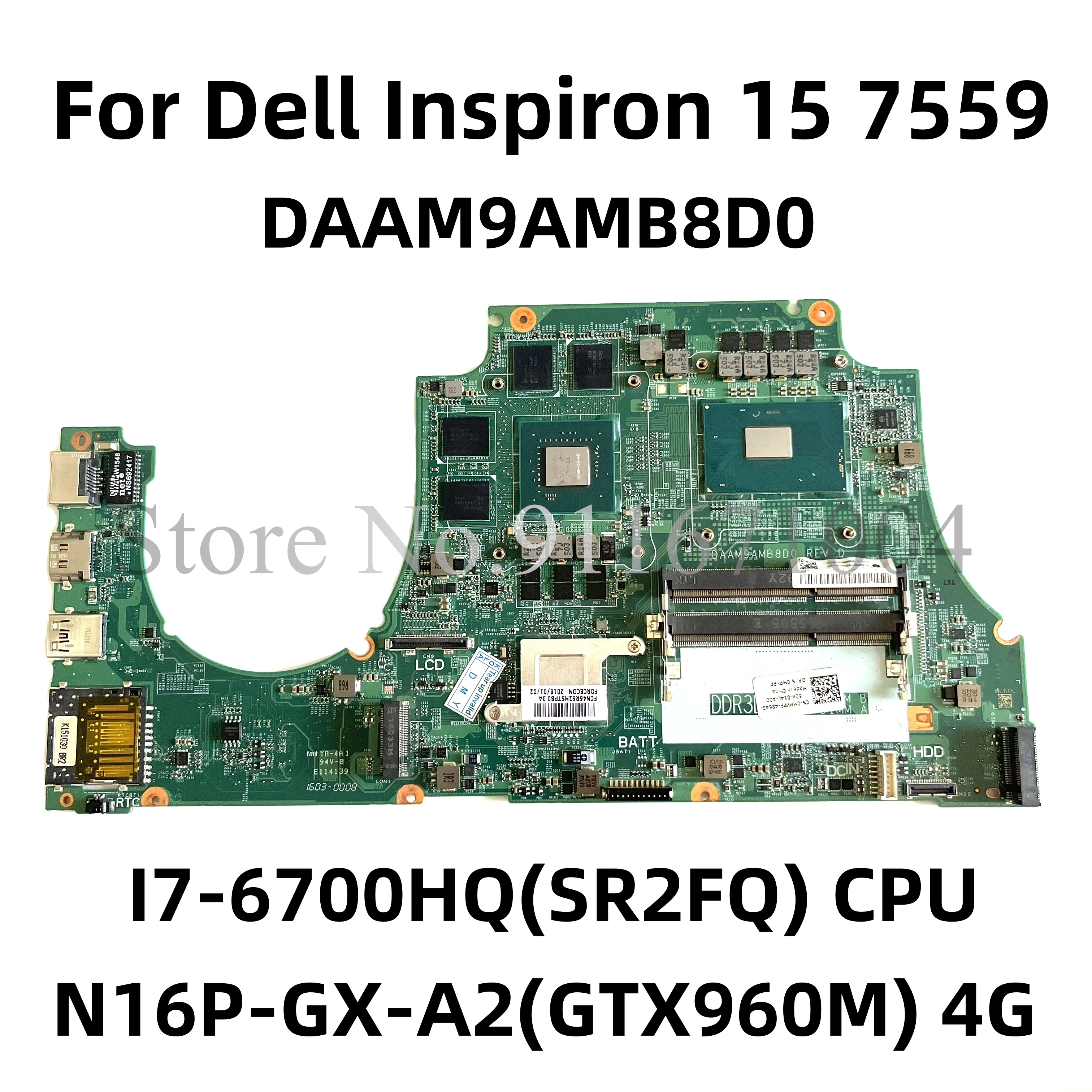 Placa-mãe do portátil para Dell, Inspiron 15, 7559, CN-0MPYPP, 0MPYPP, DAAM9AMB8D0, I7-6700HQ, N16P-GX-A2, 4G, 100% testado